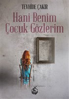 Hani Benim ocuk Gzlerim Mhr Kitapl