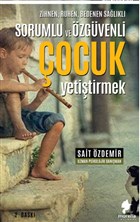 Zihnen Ruhen Bedenen Salkl Sorumlu ve zgvenli ocuk Yetitirmek Morena Yaynevi