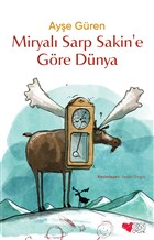 Miryal Sarp Sakin`e Gre Dnya Can ocuk Yaynlar