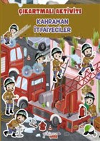 kartmal Aktivite - Kahraman tfaiyeciler Yakamoz Yaynevi