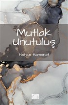 Mutlak Unutulu iirden Yaynclk