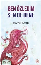 Ben zledim Sen de Dene Ahbap Kitap