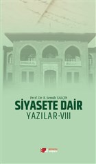 Siyasete Dair Yazlar - 8 Berikan Yaynlar