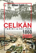 elikan Tarihi ve Kltr 1860 - 2000 Sokak Kitaplar Yaynlar