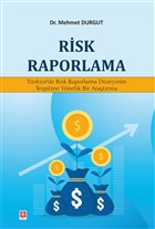 Risk Raporlama Ekin Basm Yayn - Akademik Kitaplar