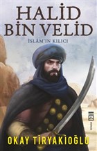 Halid Bin Velid - slam`n Klc Tima Yaynlar