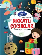 Dikkatli ocuklar amlca ocuk Yaynlar
