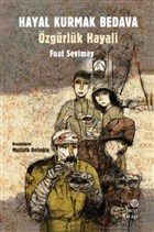 Hayal Kurmak Bedava Hep Kitap