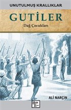 Gutiler - Unutulmu Krallklar Halk Kitabevi