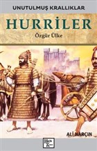 Hurriler - Unutulmu Krallklar Halk Kitabevi