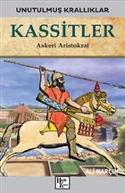 Kassitler - Unutulmu Krallklar Halk Kitabevi