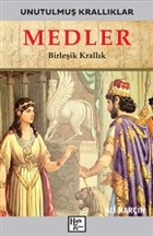 Medler - Unutulmu Krallklar Halk Kitabevi