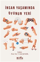 nsan Yaamnda Oyunun Yeri Bilge Kltr Sanat