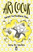 Ar ocuk - Vampir Kurtuklarn Plan Tima ocuk