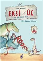 Eksi  ve Grltc Lusi Dinozor ocuk