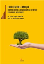 Ekoeletirel Bakla Robinson Crusoe, Zor Zamanlar ve Su Diyar Eserlerinin ncelenmesi Kriter Yaynlar