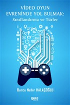 Video Oyun Evreninde Yol Bulmak: Snflandrma ve Trler Gece Kitapl