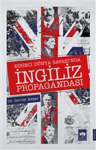 Birinci Dnya Sava`nda ngiliz Propagandas tken Neriyat