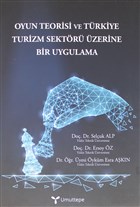 Oyun Teorisi  ve Trkiye Turizm Sektr zerine Bir Uygulama Umuttepe Yaynlar