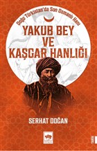 Yakub Bey ve Kagar Hanl tken Neriyat