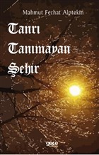 Tanr Tanmayan ehir Gece Kitapl