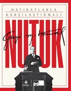 Hatratlarla Karlatrmal Nutuk Kltr A..