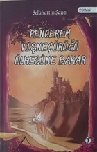 Pencerem Viner lkesine Bakar ki Eyll Yaynevi