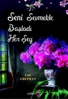 Seni Sevmekle Balad Her ey Yakamoz Yaynevi
