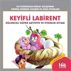Keyifli Labirent - Elenceli Sper Aktivite ve Etkinlik Kitab Halk Kitabevi