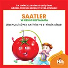 Saatler ve Resim Kopyalama - Elenceli Sper Aktivite ve Etkinlik Kitab Halk Kitabevi