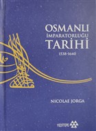 Osmanl mparatorluu Tarihi 1538 - 1640 3. Cilt Yeditepe Yaynevi