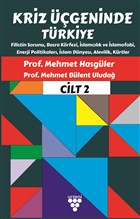 Kriz geninde Trkiye Cilt 2 Urzeni Yaynclk