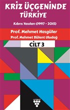 Kriz geninde Trkiye Cilt 3 Urzeni Yaynclk