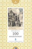 stanbul`un 100 Koleksiyoneri Kltr A..