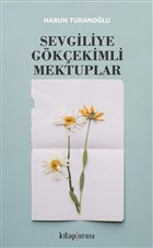 Sevgiliye Gkekimli Mektuplar Kitap Aras