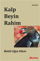 Kalp Beyin Rahim Abra Kitap