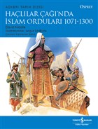 Hallar a`nda slam Ordular 1071 - 1300  Bankas Kltr Yaynlar