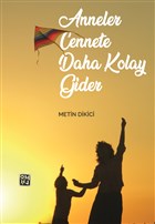 Anneler Cennete Daha Kolay Gider Kutlu Yaynevi