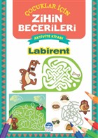 Labirent - ocuklar in Zihin Becerileri Aktivite Kitab Mart ocuk Yaynlar