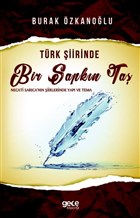 Trk iirinde Bir Sapkn Ta Gece Kitapl
