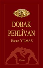 Dobak Pehlivan Tun Yaynclk