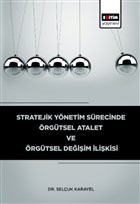 Stratejik Ynetim Srecinde rgtsel Atalet ve rgtsel Deiim likisi Eitim Yaynevi - Ders Kitaplar