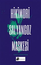 Hikimori Salyangoz Maskesi Antimimik Yaynlar