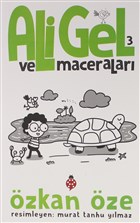 Ali Gel ve Maceralar -3 Uurbcei Yaynlar