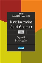 Trk Turizmine Kanat Gerenler Cilt 3 Detay Yaynclk