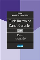 Trk Turizmine Kanat Gerenler Cilt 5 Detay Yaynclk