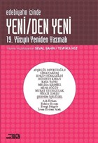Edebiyatn zinde - Yeni/den Yeni - 19. Yzyl Yeniden Yazmak Balam Yaynlar