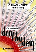 Gn Bugndr Dem Bu Dem Pamiray Yaynlar