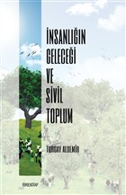 nsanln Gelecei ve Sivil Toplum Tire Kitap