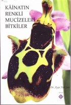 Kainatn Renkli Mucizeleri Bitkiler Kmen Yaynlar